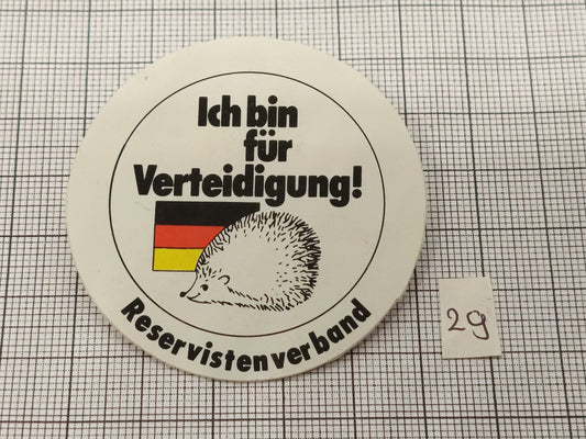 Pin Badge Ich bin für Verteidigung! Reservisten verband #29
