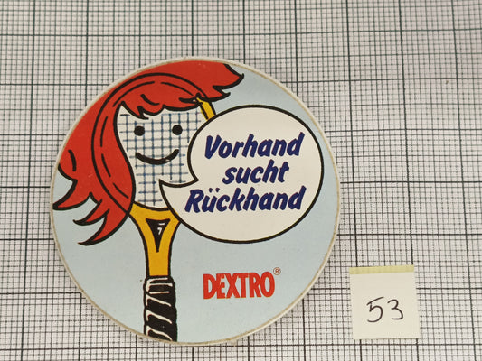 Pin Badge DEXTRO #53